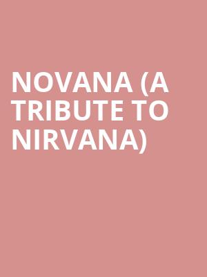 Novana (A Tribute to Nirvana) at O2 Academy Islington